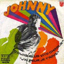 Johnny Hallyday : Cours Plus Vite Charlie